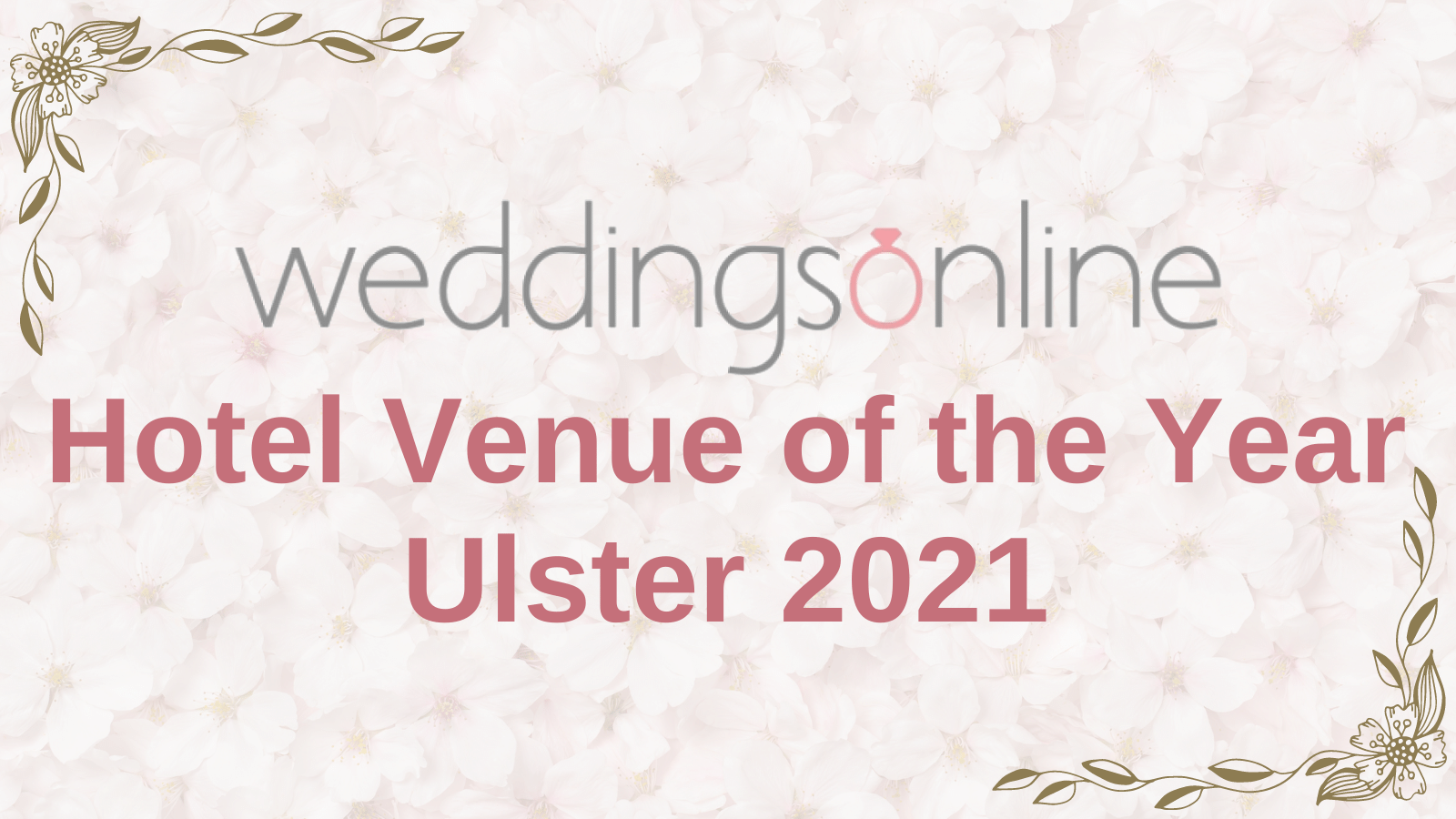 Weddings Online Winners: Hotel Venue of the Year, Ulster - 2021